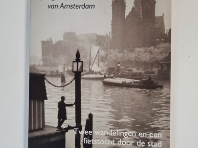 Uitgeversrestant: Betsy Dokter, Bernard F. Eilers, fotograaf van Amsterdam twee wandelingen en een fietstocht door de stad 1896-1936, 100x