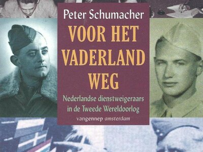 Voor Het Vaderland Weg-Nederlandse dienstweigeraars in WO II -150 exemplaren