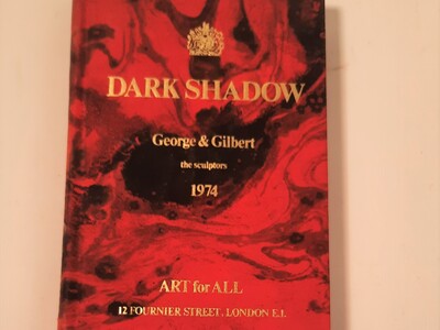 Art Books: Gilbert & George- Dark shadow ( The sculptures) 1974