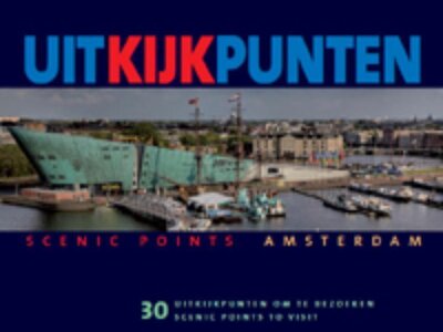 Uitgeversrestant - Eelco van Geene, Uitkijkpunten Amsterdam/Scenic Points Amsterdam, 100 x