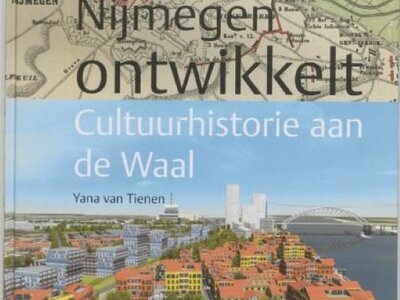 Nijmegen Ontwikkelt Cultuurhistorie Aan De Waal - 80 exemplaren