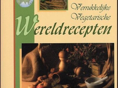 Verrukkelijke Vegetarische Wereldrecepten Van Week Tot Week - 120 exemplaren